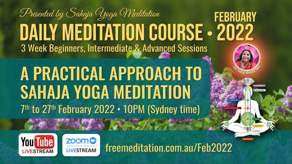 3 Week Daily Meditation Course during February 2022 Sahaja Yoga